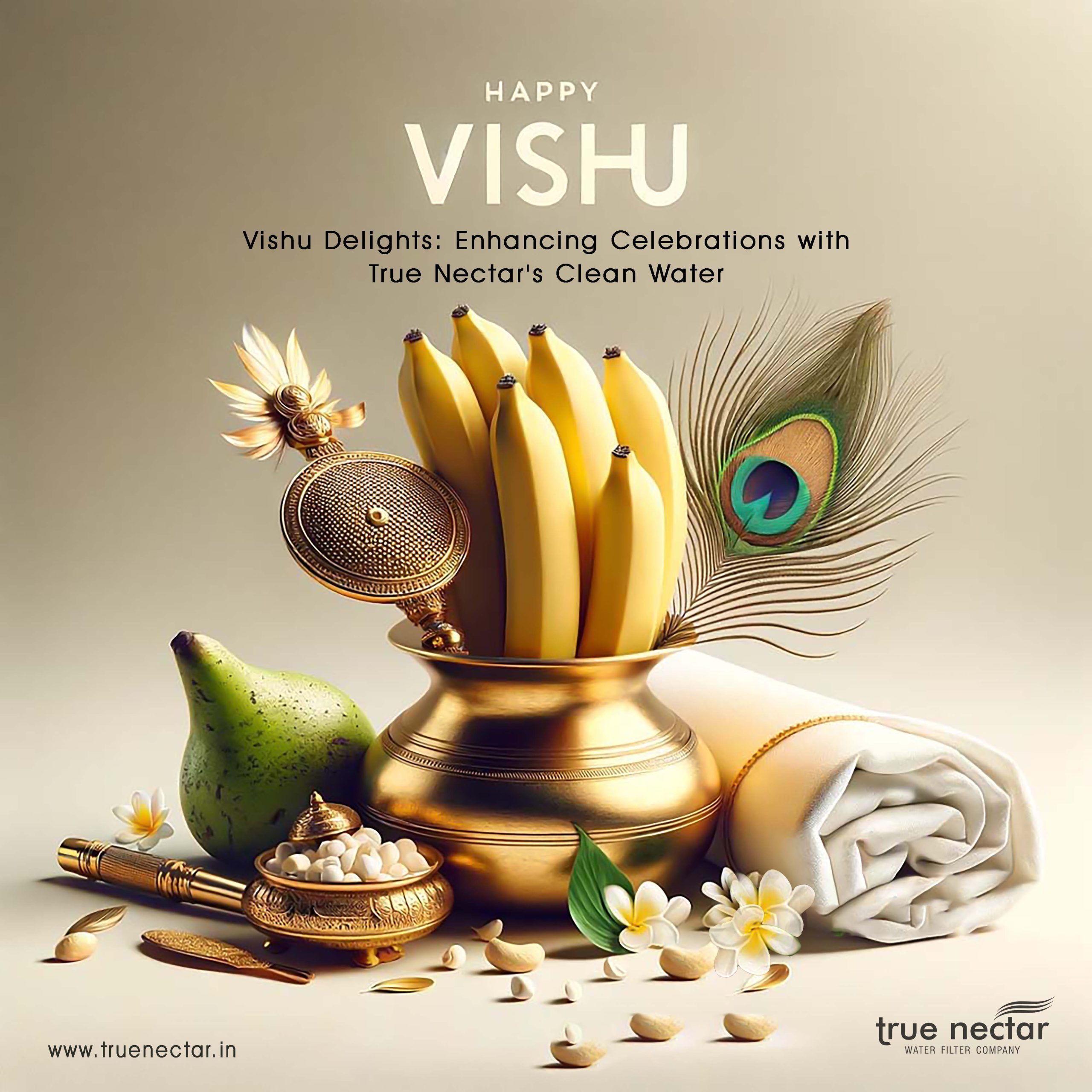 Vishu Delights - Enhancing Celebrations with True Nectar's Clean Water